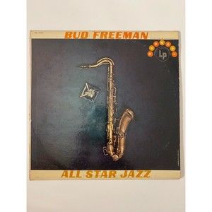 Bud Freeman All Star Jazz 1957 LP Harmony Records HL 7046 VG